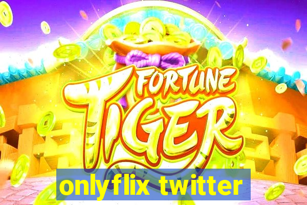 onlyflix twitter